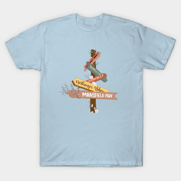 Classic Novel Street Sign - Jane Austen T-Shirt by The Lily and The Lark